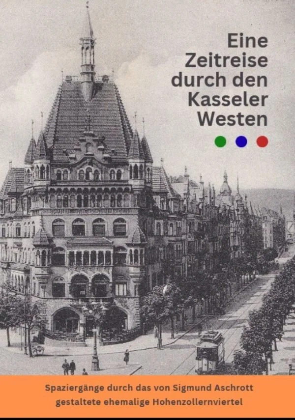 Eine Zeitreise durch den Kasseler Westen